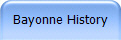Bayonne History